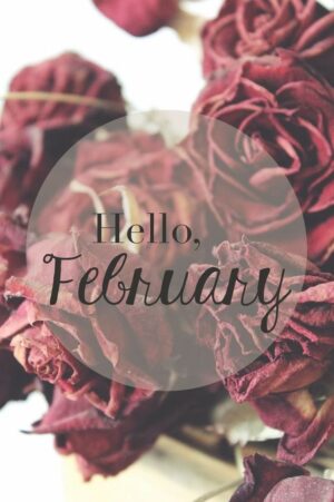 Welcome February Background