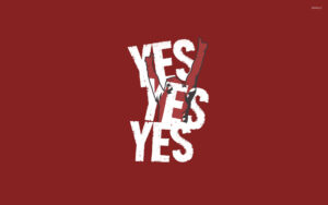 Desktop Yes Wallpaper