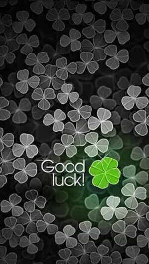 4K Good Luck Wallpaper