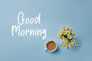 Desktop Good Morning Wallpaper